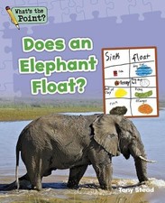 Tony Stead Does an Elephant Float? (Taschenbu...