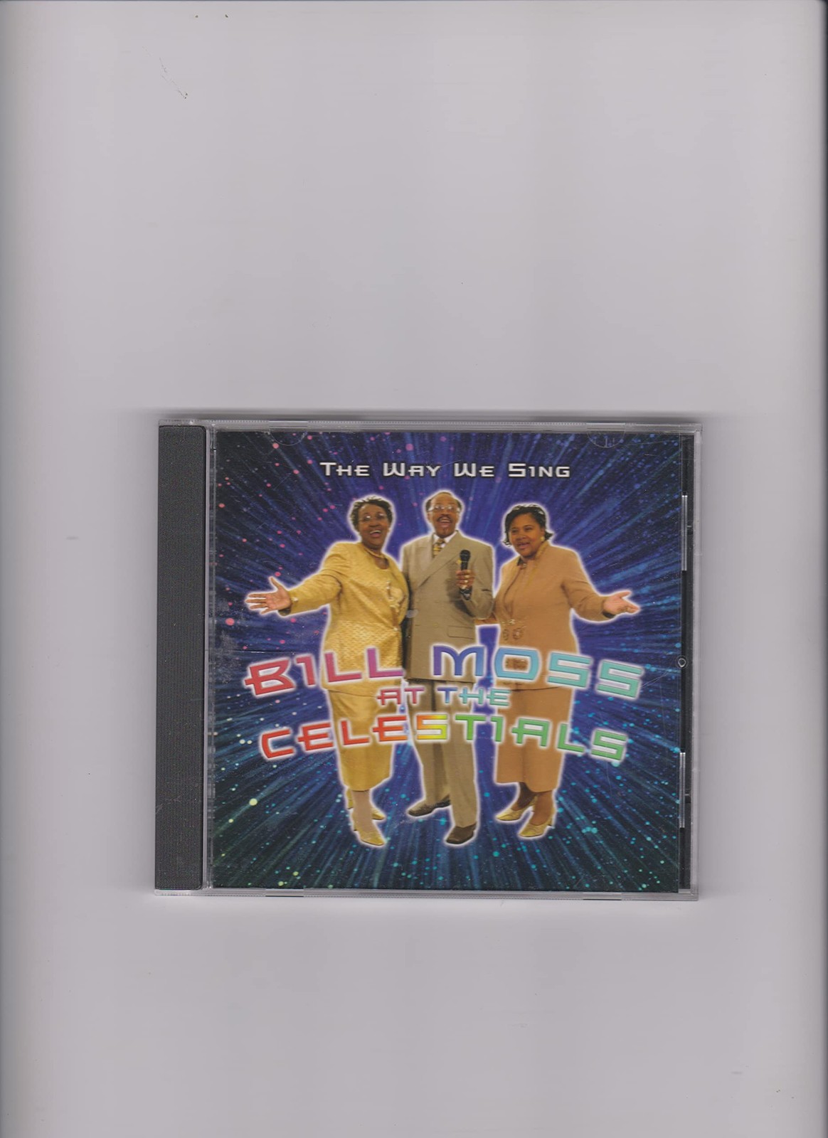 Мосс, Билл и The Celestials Поют так, как мы поем (CD)