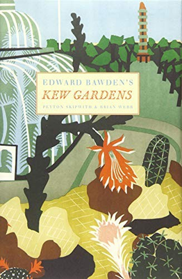 #ad #ad EDWARD BAWDEN#x27;S KEW GARDENS By Brian Webb amp; Peyton Skipwith Hardcover $26.49