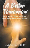 Lillian A. Mckoy | A Better Tomorrow | Buch | Englisch (2022) | Gebunden