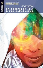 IMPERIUM VOLUME 2: BROKEN ANGELS By Joshua Dysart **BRAND NEW**