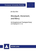 Bloodguilt, Atonement, And Mercy