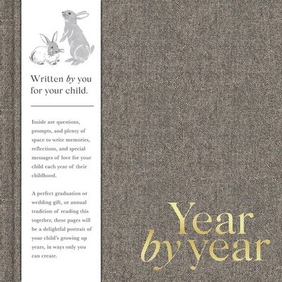 Year by Year: Written by You for Your Child by Miriam Hathaway (English) Hardcov
