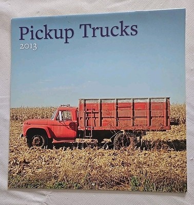 Pickup Trucks 2013 Wall Calender 12 x 12 Perfect Timing 16 Month