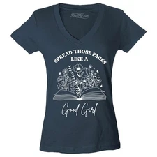 Spread Those Pages Like a Good Girl Women's V-Neck Shirt Funny Book Lover Tee
