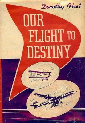 Our Flight to Destiny