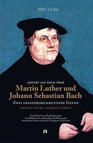 Thumbnail - Govert Jan Bach Martin Luther Und Johann Sebastian Bach: Zwe