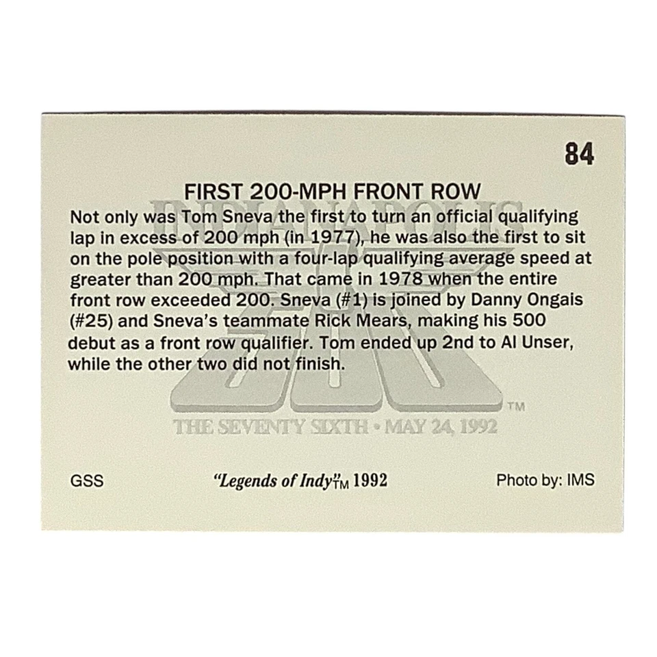 1st 200 MPH Front Row- Sneva, Ongais, Mears - Indy 500, 1992 Legends of Indy #84 - Image 3 of 4