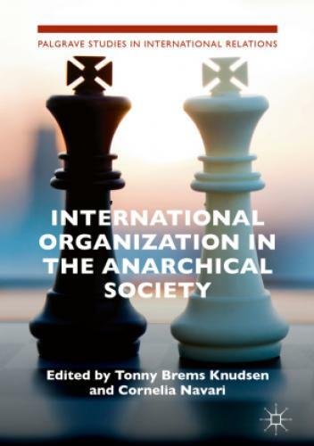Thumbnail - International Organization In The Anarchical Society The Institutional