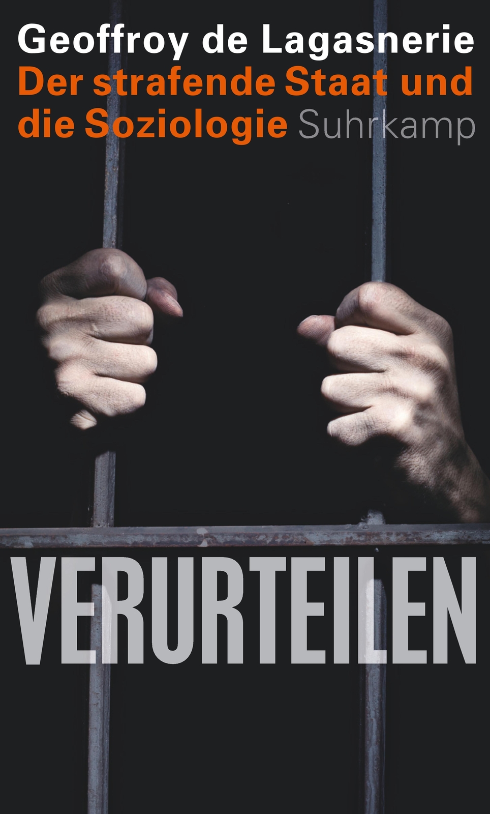 Thumbnail - Verurteilen Geoffroy De Lagasnerie 9783518587096