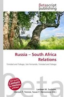 Lambert M. Surhone (U. A.) | Russia - South Africa Relations | Taschenbuch