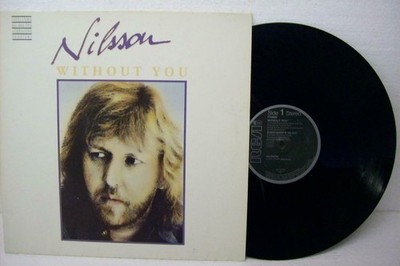12'' NILSSON---WITHOUT YOU (EX)