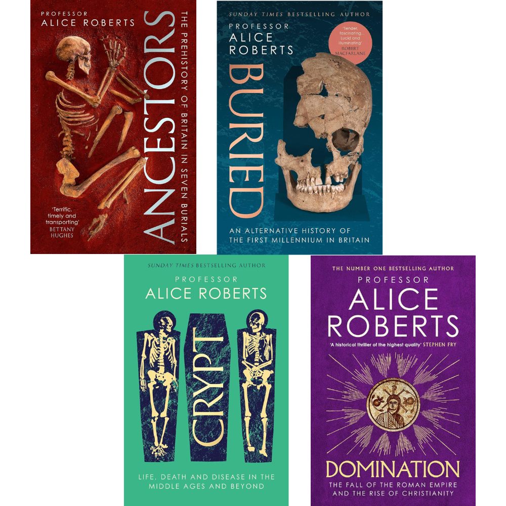 Professor Alice Roberts 4 Book Set: Ancestors, Buried, Crypt & Domination