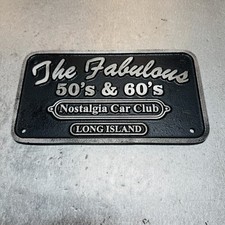 Long Island New York The Fabulous 50s-60s Car Club Plaque Long Island New York The Fabulous 50s-60s Car Club Plaque