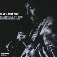 Mark Murphy Memories Of You: Remembering Joe Williams (Cd) Album (Us Import)