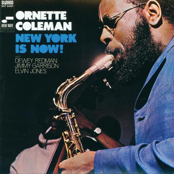 Coleman Ornette - New York Is Now! (UHQ)