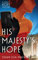 His Majesty's Hope | Susan Elia Macneal | Englisch | Taschenbuch | Maggie Hope