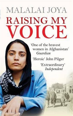 Raising my Voice: The extraordinary story of the Afghan   | Joya, Malalai | Buch