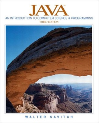 Java : An Introduction to Computer Science and Programming Walter