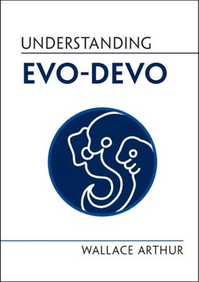 Understanding Evo-Devo by Wallace Arthur (English) Hardcover Book
