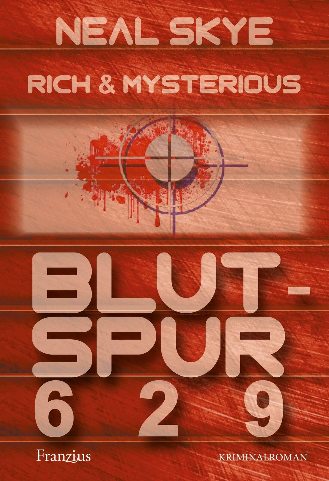 Thumbnail - Neal Skye | Rich & Mysterious | Taschenbuch | Deutsch (2022) |