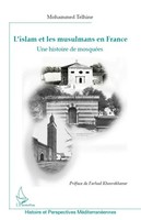 Mohammed Telhine | L'islam Et Les Musulmans En France | Taschenbuch (2021)