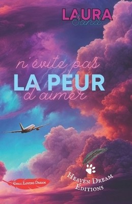 La peur n'vite pas d'aimer by Laura Sand (French) Paperback Book
