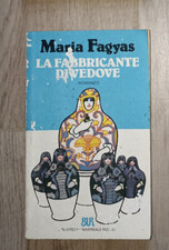 LA FABBRICANTE DI VEDOVE Maria Fagyas BUR 1988