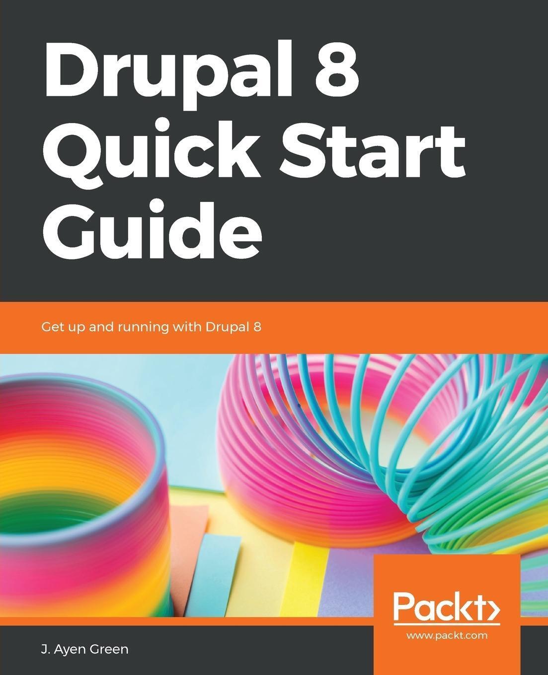 Thumbnail - Drupal 8 Quick Start Guide Jeff Greenberg Taschenbuch Paperback