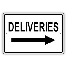 Deliveries Left Side Arrow Sign For Shipping  Receiving Aluminum Metal Sign