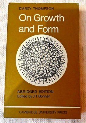 On Growth and Form (Abridged) by D'Arcy Thompson [PB/1971]
