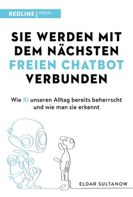 Sie werden mit dem nächsten freien Chatbot verbunden | Eldar Sultanow | 2024