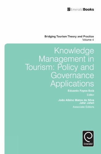 Knowledge Management in Tourism by Eduardo Fayos-Sola, Joao A... - 9781780529806