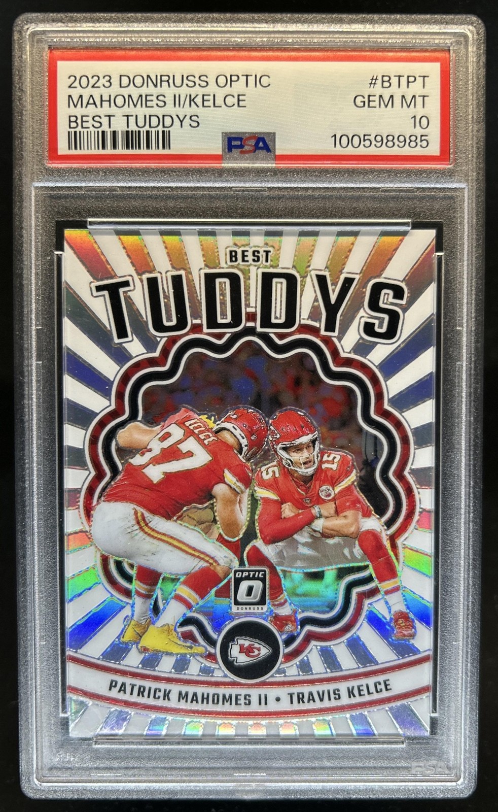 2023 Donruss Optic Patrick Mahomes II Travis Kelce Best Tuddys #BT-PT PSA 10