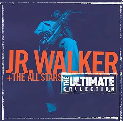 Jr.&the All Stars Walker - Ultimate Collection