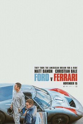 Ford v Ferrari movie poster  :  11 x 17 inches : Matt Damon, Christian Bale