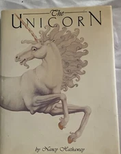 The Unicorn by Nancy Hathaway Hardcover/DJ 1980 Edition