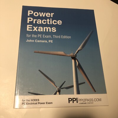 PPI Power Practice Problems for the PE Exam, Third Edition by John Camara, PE