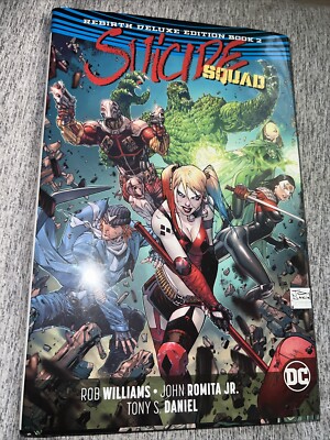 Suicide Squad: The Rebirth Deluxe Edition Book 2 by Rob Williams