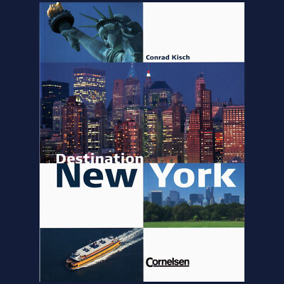 Destination NEW YORK   C.Kisch   English Textbook   First Edition 2005  *NEU*