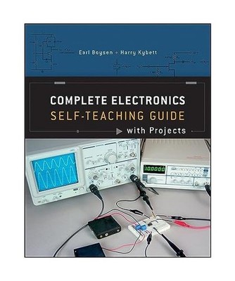 Complete Electronics: Self-Teaching Guide with Projects: Self-Teaching Guide wit