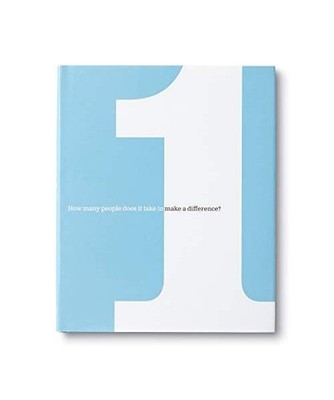 One: How Many People Does It Take to Make a Difference?, Dan Zadra, Kobi Yamada