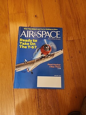 Air & Space Smithsonian Magazine January 2016 Ready to Take on The T-6 ...
