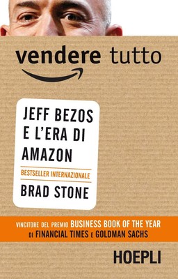 Brad Stone - Vendere Tutto. Jeff Bezos E L`Era Di Amazon (UK IMPORT) Book NEW