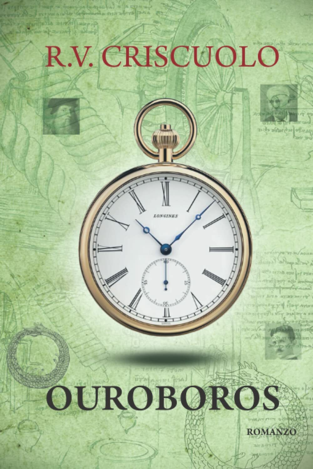 OUROBOROS di Raffaele Criscuolo,  2022,  Indipendently Published