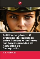 V. L. Gurulev | PolíTica De GéNero: O Problema Da Igualdade Entre Homens E...