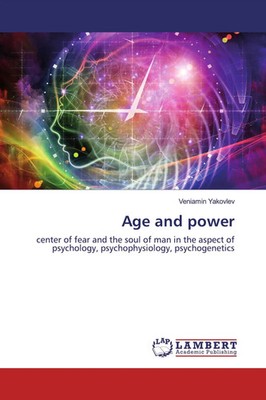 Age and power Veniamin Yakovlev Taschenbuch 64 S. Englisch 2019