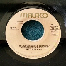 Natural High - The Whole World Is Dancin' (both) Promo 45 Malaco funk Strong VG+