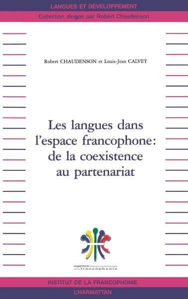 LES Langues Dans L'espace Francophone : DE LA Coexistence AU Partenariat Buch-image