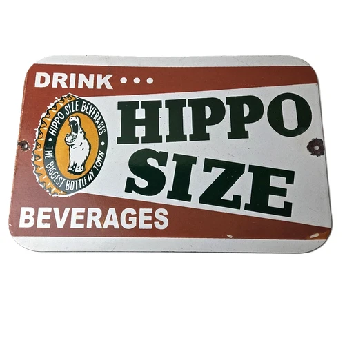 Vintage Hippo Size Porcelain - Gas Pump Drink Big Bottles Soda Beverage Sign
